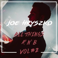 Hryszko: All Things RnB Volume #2