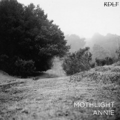 Mothlight - Annie (RDLF Remix)