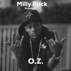 O.Z. - Milly Rock (Freestyle)