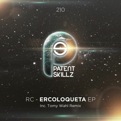 Ercoloqueta EP - RC - Inc. Tomy Wahl Remix