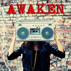 Awaken