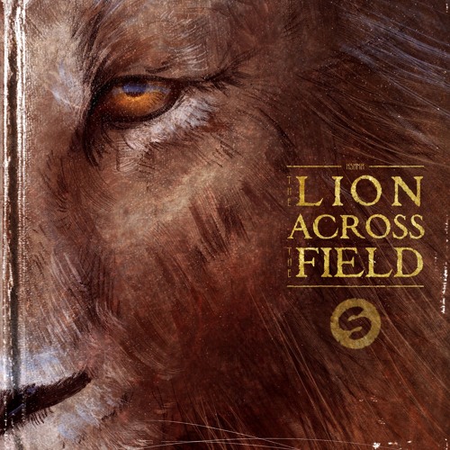 KSHMR - The Lion Across The Field EP by Spinnin' Records
