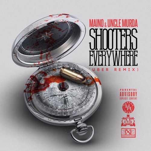 Maino & Uncle Murda  :  Shooters EveryWhere [Uber Rmx]