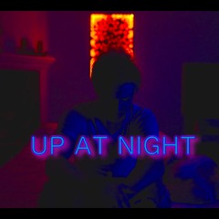 Up At Night