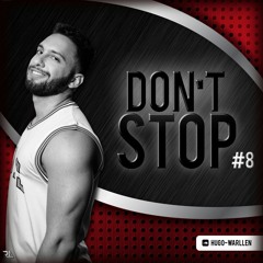 DON`T STOP #8 (HUGO WARLLEN)