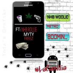 Metro Boomin - NHB Woolio, NHB Rollie, MyTy & Freez