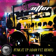 Otter - Funk  It Up - Adam VYT Remix #1 TID