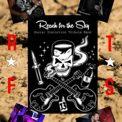 Reach for the Sky -Don't Drag Me Down (Social Distortion cover)*