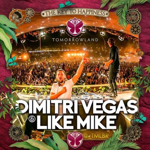 DIMITRI VEGAS & LIKE MIKE @ LIVE TOMORROWLAND BRASIL 2016 [FULL SET]