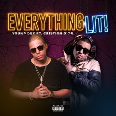 Young Dex Feat. Cristion D'or - Everything Lit