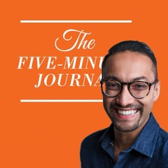 The Penzu Podcast: The Five-Minute Journal with UJ Ramdas