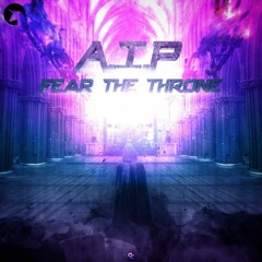 A.I.P - Fear - The - Throne [Free Download]