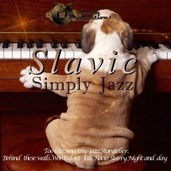 Slavic  - Smoothy Jazz