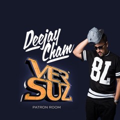 Versuz Patron Room Podcast Episode 15 Mixed By Cham