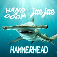 Hammerhead (Cymatics JAWZ Contest Choice Winner)