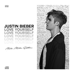 JB - Love Yourself (Milo Mills Edition)