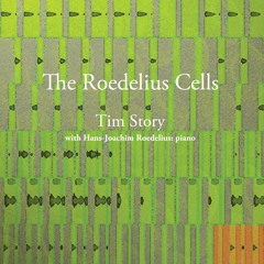 The Roedelius Cells (Excerpts)