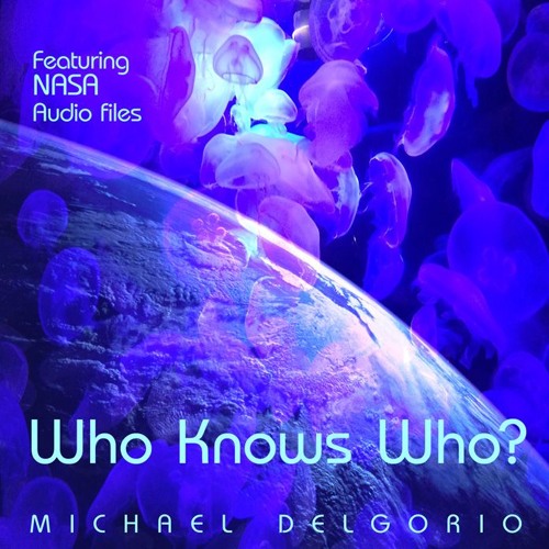 Who Knows Who - ReMix - Michael Delgorio - eMastered