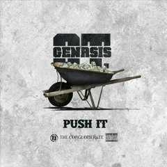 O.T genesis-push it