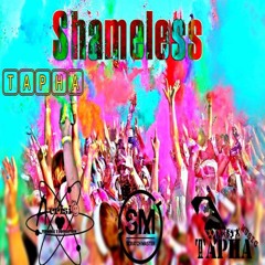 Shameless - Tapha