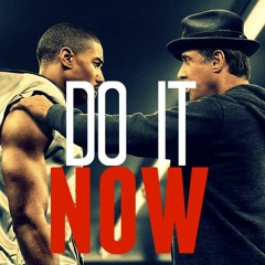 Do It Now (Motivational Audio)