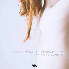 Covex & Enzalla - Ordinary Lies (Aaron Static Remix)