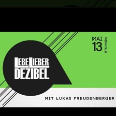 LEBE LIEBER DEZIBEL @ Fusion Club, Münster (13.05.2016)