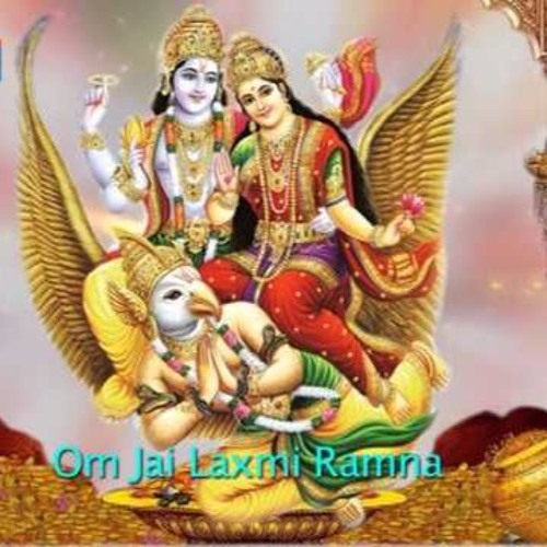 OM JAI LAXMI RAMNA