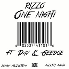 Rizzo x Dav (One Night)