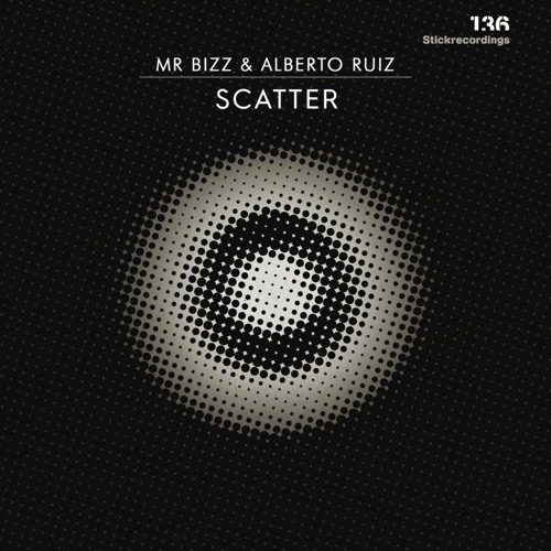 Mr. Bizz & Alberto Ruiz - Scatter - Original Stick