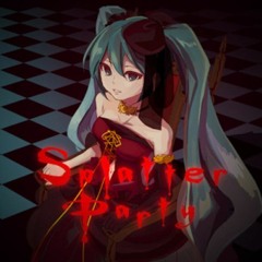 【rei:ze】Splatter Party (Thai Ver)