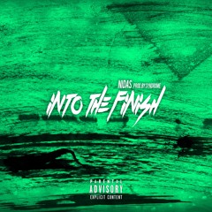 Nidas - Into The Finish (prod. by Syndrome)