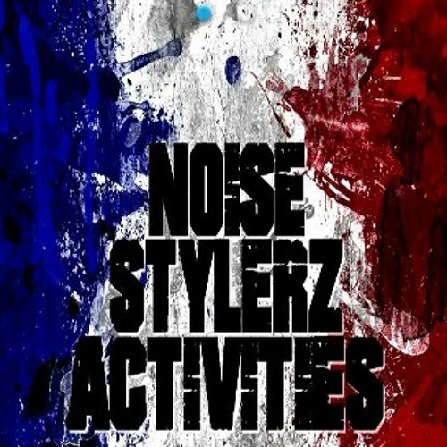 Noise Stylerz Activities - Les Visiteurs.mp3
