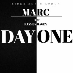 MARC feat. Rasmus Hagen - Day One