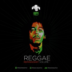Reggae Reminiscent Volume One