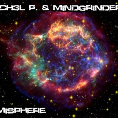 M1CH3L P.,Mindgrinders - M1CH3L P. & Mindgrinders - Hemisphere(FREE)