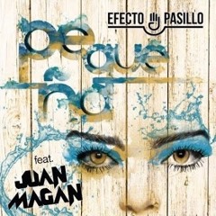 Efecto Pasillo Ft Juan Magan - Pequeña (Dj Nev Edit)