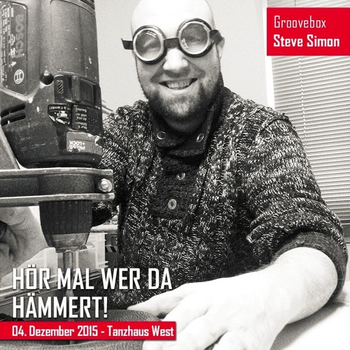 2015-12-04 - Steve Simon | Hör mal wer da hämmert ...