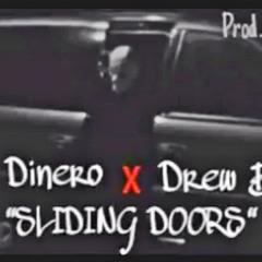 Mellz Dinero X Drew Bands - Sliding Doors (Hop Out , Pop Out)
