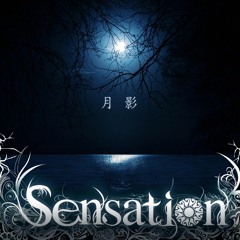 Sensation - 「Sensation」