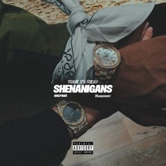 Shenanigans- Prod. By Vontae Thomas