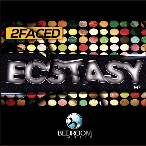 2Faced - Ecstasy [DEMO] Bedroom Muzik