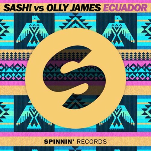 SASH! Vs Olly James & Rihanna  - Ecuador Money (Jeremy Lasman Mashup)**DJS FROM MARS SUPPORT**