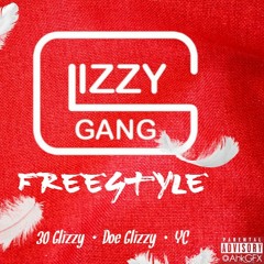 30Glizzy Ft DoeGlizzy & YC- Freestyle
