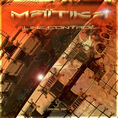 Maitika - Line Control (EP Minimix | Out Now on Beatport)