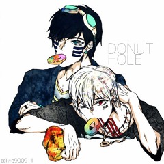 【まふまふ】 ドーナツホール (DONUT HOLE) - Mafumafu & Soraru