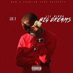 lil nigga big dream intro