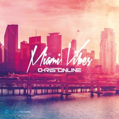 Chris Online - Miami Vibes (Original Mix) [Beatific Sounds EXCLUSIVE]
