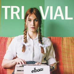 Elboni - Trivial (Remastered)