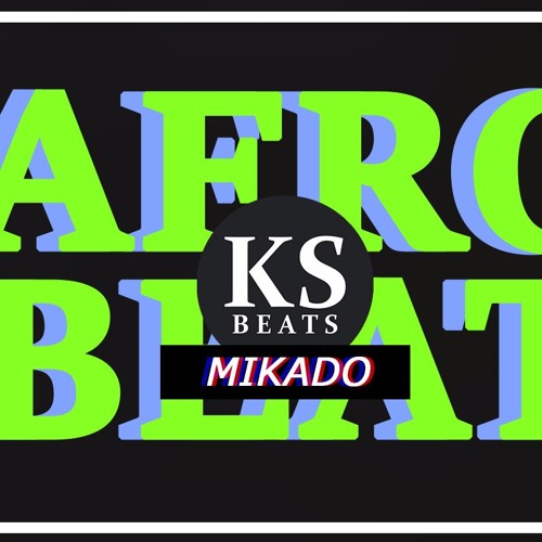 MIKADO (Afro Beat )